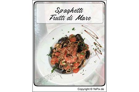 Spaghetti Frutti di Mare